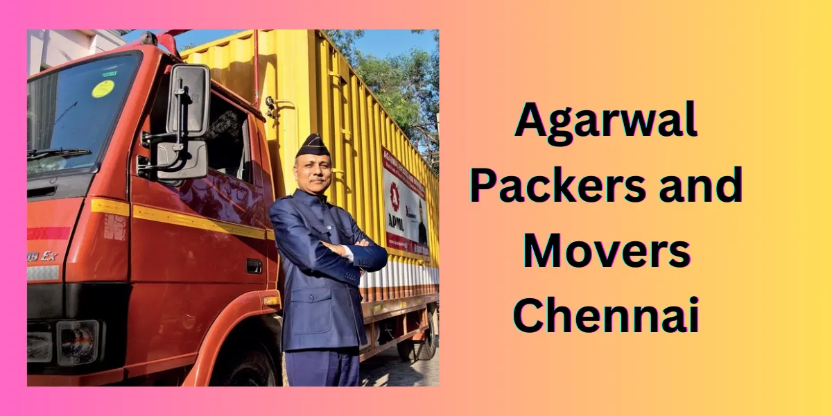 Agarwal Packers and Movers Chennai