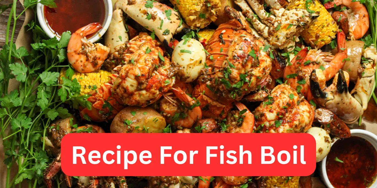 Recipe For Fish Boil