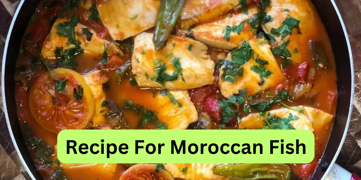 Recipe For Moroccan Fish
