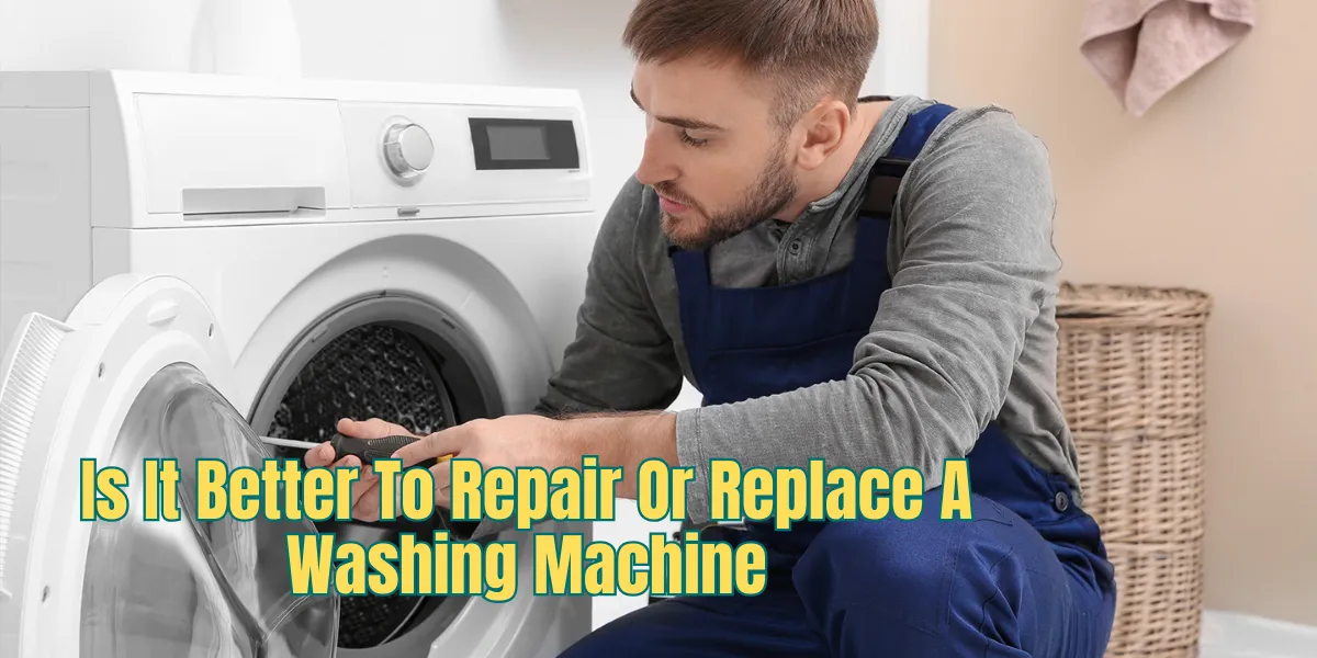 Is It Better To Repair Or Replace A Washing Machine