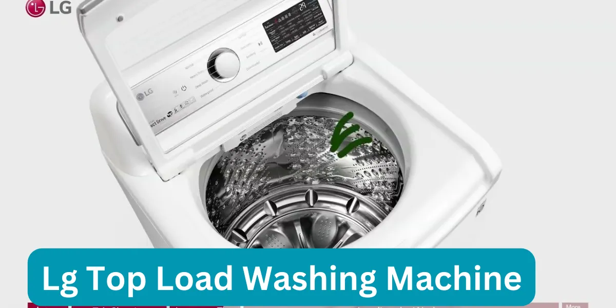Lg Top Load Washing Machine