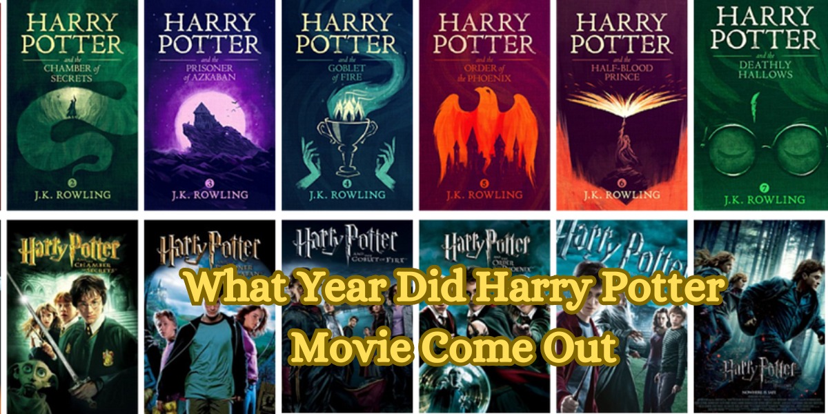 What Year Did Harry Potter Movie Come Out